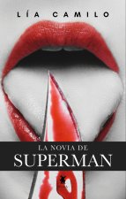 LA NOVIA DE SUPERMAN