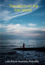 The storm on the lost island