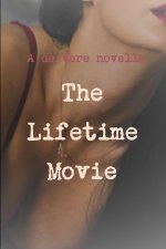 The Lifetime Movie