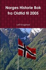 Norges Historie Bok fra Oldtid til 2005