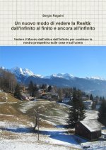 Un nuovo modo di vedere la Realt?