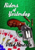 Riders of Yesterday