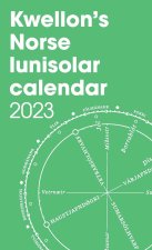 Kwellon's Norse Lunisolar Calendar 2023