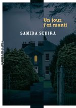 Un jour, j'ai menti