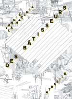 Des Bâtisseurs nouvelle édition