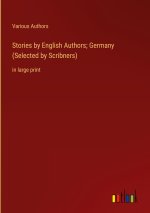 Stories by English Authors; Germany (Selected by Scribners)