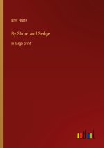 By Shore and Sedge