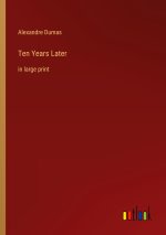 Ten Years Later