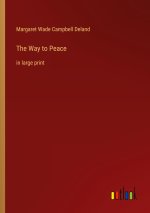 The Way to Peace