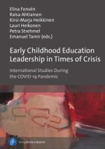 Early Childhood Education Leadership in Times of Crisis