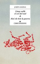 Lluny enllà el cel del sud