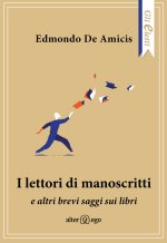 lettori di manoscritti e altri brevi saggi sui libri