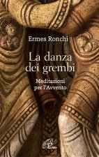 danza dei grembi. Meditazioni per l’Avvento