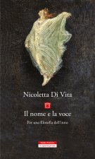 nome e la voce. Per una filosofia dell'inno