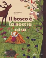 bosco è la nostra casa
