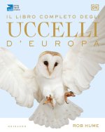 libro completo degli uccelli d'Europa