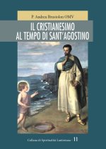 cristianesimo al tempo di Sant'Agostino