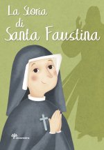 storia di Santa Faustina