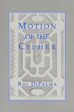 Motion of the Cypher