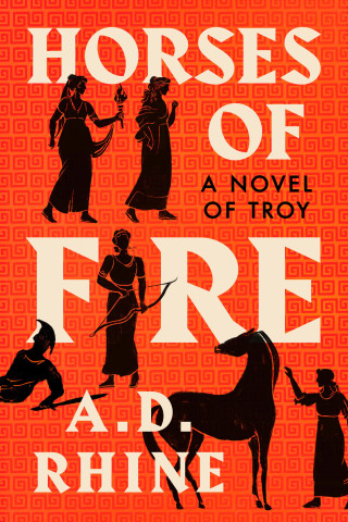 Horses of Fire: A Novel of Troy (Brožovaná)