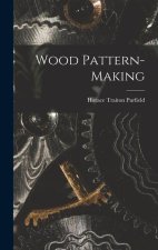 Wood Pattern-Making