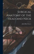 Surgical Anatomy of the Head and Neck