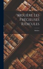 Moli?re Les Précieuses Ridicules