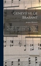 Genevi?ve de Brabant; opéra bouffe [en] trois actes et neuf tableaux. Paroles de MM. Hector Crémieux et Étienne Tréfeu. Nouv. partition piano et chant
