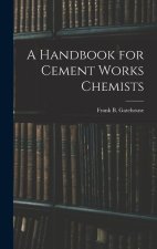 A Handbook for Cement Works Chemists