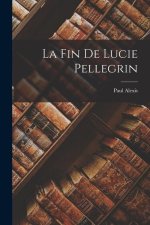 La Fin de Lucie Pellegrin