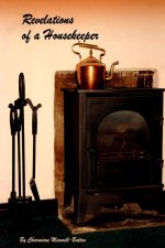 Revelations of a Housekeeper