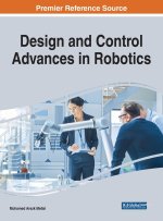 Design and Control Advances in Robotics