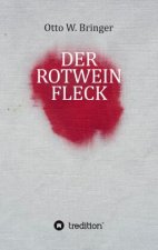 Der Rotweinfleck