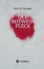 Der Rotweinfleck
