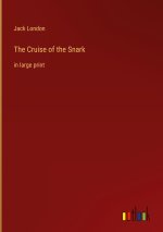 The Cruise of the Snark