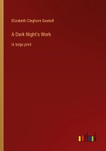 A Dark Night's Work