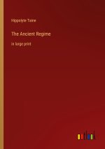 The Ancient Regime