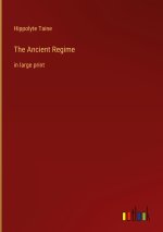 The Ancient Regime