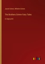 The Brothers Grimm Fairy Tales
