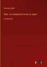 Noto - an Unexplored Corner of Japan