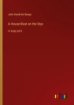 A House-Boat on the Styx