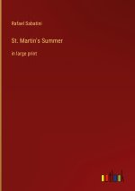 St. Martin's Summer