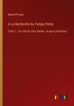 A La Recherche Du Temps Perdu