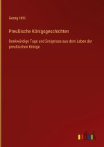 Preußische Königsgeschichten