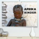 Afrika Kinder (Premium, hochwertiger DIN A2 Wandkalender 2023, Kunstdruck in Hochglanz)