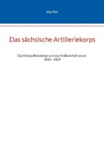 Das sächsische Artilleriekorps