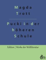 Pucki kommt in die höhere Schule