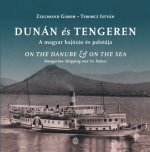 Dunán és tengeren