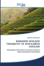 BARQAROR EKOLOGIK TARAQQIYOT VA RIVOJLANISH ASOSLARI