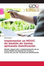 Implementar un MOOC de Gestión de Ventas aplicando Gamificación
